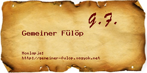 Gemeiner Fülöp névjegykártya